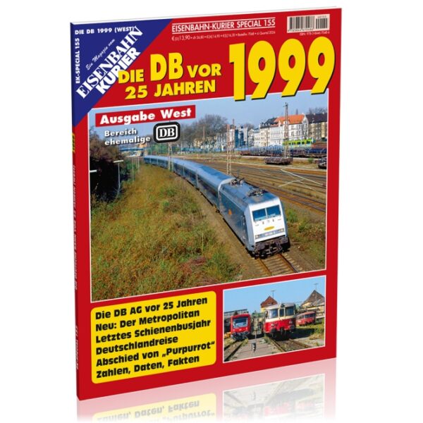 EK-Special 155 - Die DB vor 25 Jahren 1999 - Ausgabe West