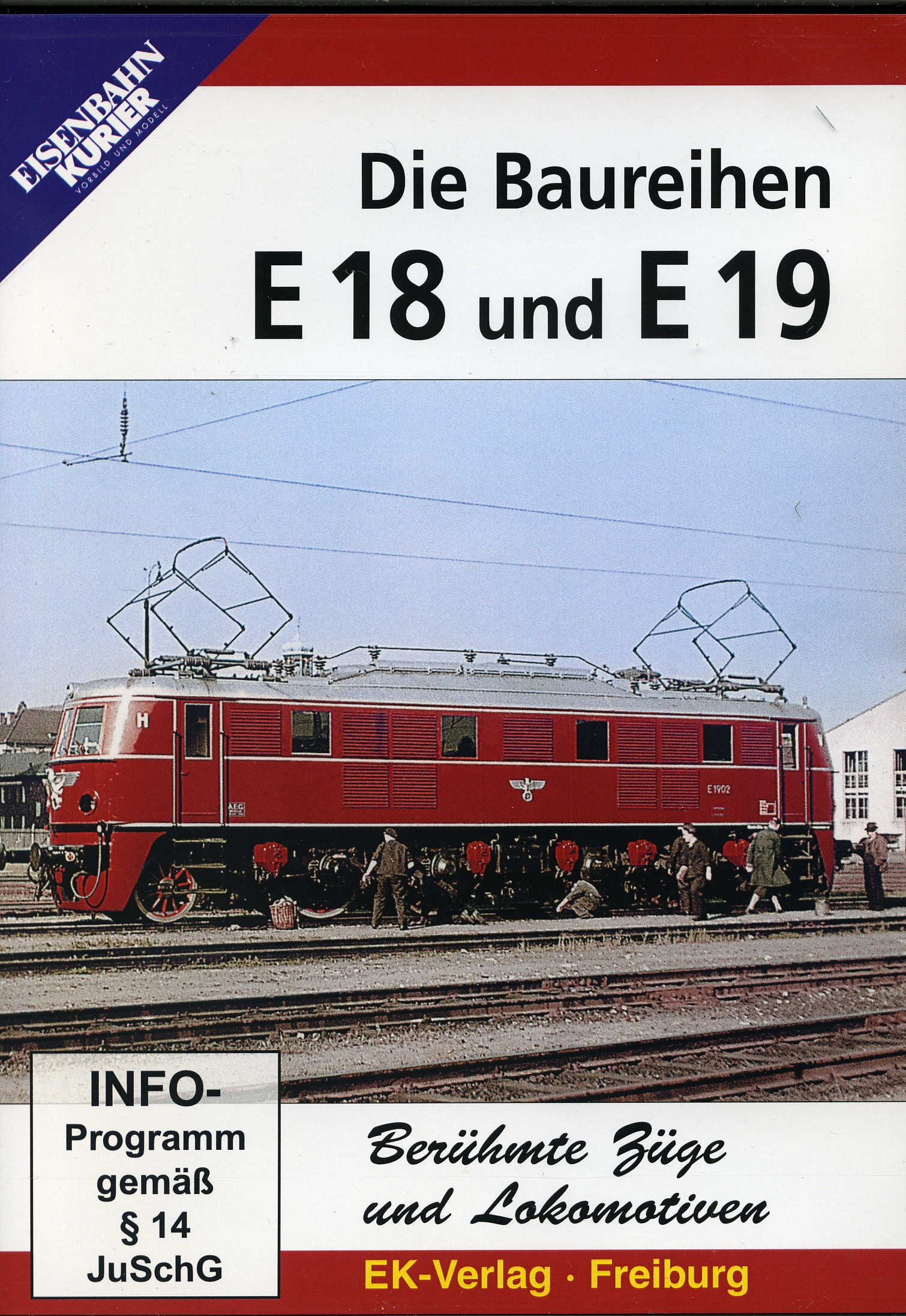 Die Baureihen E 18 und E 19