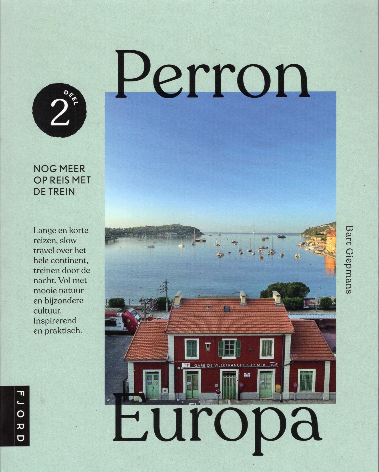 Perron Europa, deel 2