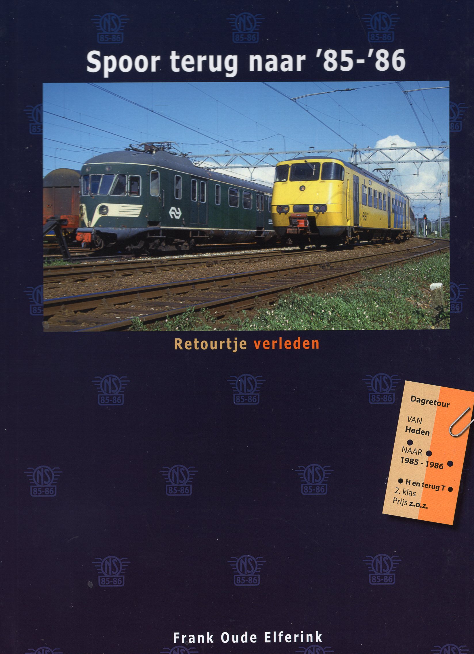 Spoor terug naar '85-'86 (Retourtje verleden)